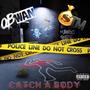 Catch A Body (Explicit)