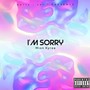I’m Sorry