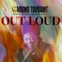 Out Loud (feat. Crystal Monee Hall)