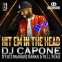 HIT EM IN THE HEAD (feat. Marquis Bankx & Rell Benji)