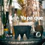 Ya pa' qué (Explicit)