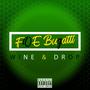 Wine & Drop (Explicit)