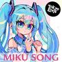 MIKU SONG (feat. Hatsune Miku)