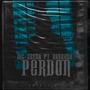 Perdon (feat. Roberso) [Explicit]