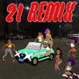 21 Remix (feat. K2BSTACKIN) [Explicit]