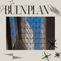 Buen Plan (Explicit)