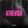 Atrevida (Explicit)