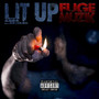 Lit Up (Explicit)