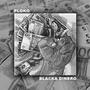 Blacka Dinero (Explicit)