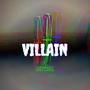 Villain (Explicit)