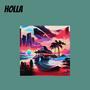 Holla (Cover) [Explicit]