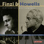 Finzi & Howells: Mid-Century Masterworks