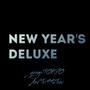 NEW YEAR'S DELUXE (Explicit)