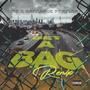 Get A Bag (feat. Kai Bandz & Kflex) [Remix] [Explicit]