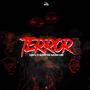 Terror (feat. ElBoy, CT Glizzyy & Djeison Lumi) [Explicit]