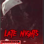 Late Nights (Explicit)