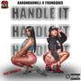 Handleit (feat. YoungQuis) [Explicit]