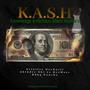 K.A.S.H (knowledge ambitious silent huslters) [Explicit]