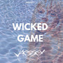 Wicked Game