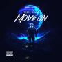 MOVE ON (Explicit)