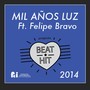 Mil Años Luz (feat. Pipe Bravo)