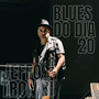 Blues do Dia 20