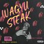 Wagyu Steak (Explicit)