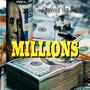 Millions (feat. Kang Mojo) [Explicit]