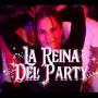 Reina del party (ActitudMalandra) . (feat. mc espia & lin sheyn)