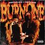 Burn One (feat. Runitup Jaybo) [Explicit]