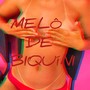 Melo de Biquini (Explicit)