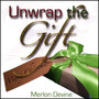 Unwrap The Gift