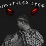 Untitled Lies (Explicit)