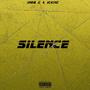 Silence (feat. ICKMC) [Explicit]