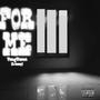 For Me (feat. L4zay) [Explicit]