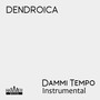 Dammi tempo (Instrumental)