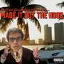 MADE IT OUT THE HOOD (feat. Todd Popek) [Explicit]