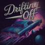 Drifting Off (feat. Cams, Gal & Seb'z)