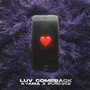 Luv Comeback (Explicit)