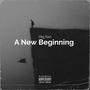 A New Beginning (Explicit)