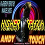 Higher Tonight Hi Energy Extended (Remix)