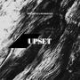 Upset (feat. Dedboii Kez & Buss) [Explicit]