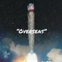 Overseas (Explicit)