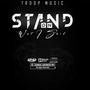 Stand On Wat I Said (Explicit)