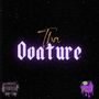 Tha Ovature (Explicit)