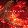 Glow of the Season