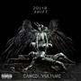 Cancel Vulture (Explicit)