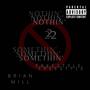 Nothin' 2 Somethin' (Freestyle) [Explicit]
