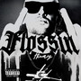 Flossin` (Explicit)