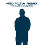 H2O Flow (Remix 70 Bars & Running) [Explicit]